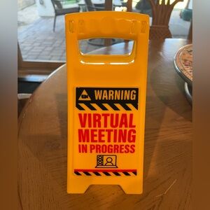 Virtual Meeting Desk-top Sign